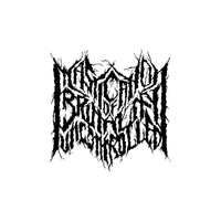 MASTICATION OF BRUTALITY UNCONTROLLED
