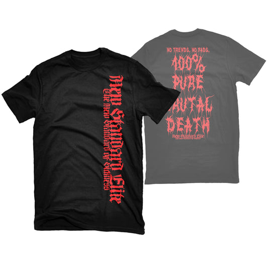 NSE "PURE BRUTAL DEATH" T-SHIRT
