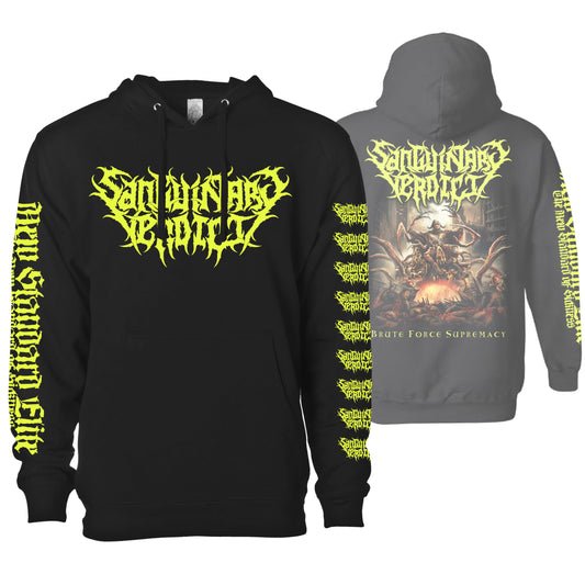 SANGUINARY VERDICT "BRUTE FORCE SUPREMACY" HOODIE
